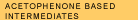 Acetophenone based Intermediates